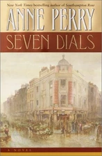 Seven Dials (Charlotte and Thomas Pitt) by Perry, Anne