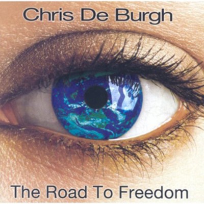 Chris De Burgh: The Road to Freedom