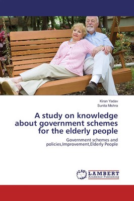 Kiran Yadav (u. a.) | A study on knowledge about government schemes for the...