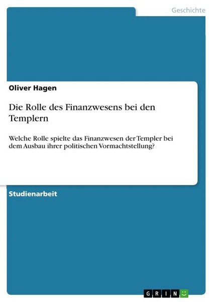 Oliver Hagen | Die Rolle Des Finanzwesens Bei Den Templern | Taschenbuch (2026)-image