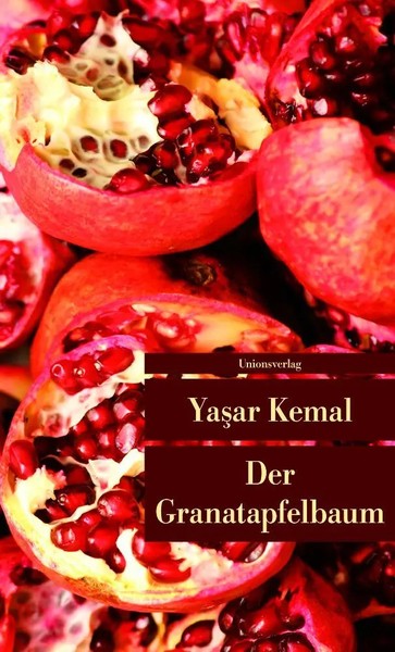 Yasar Kemal | Der Granatapfelbaum | Taschenbuch | Deutsch (2011) | Roman-image