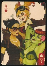 HARLEY QUINN/CATWOMAN/POISON IVY ACE HEARTS 2015 DC Bombshells Playing card
