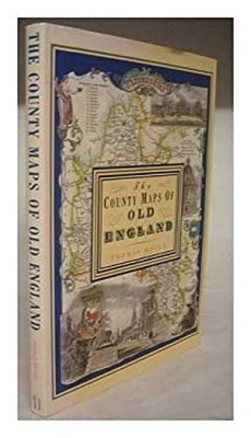 The County Maps of Old England Hardcover James, Moule, Thomas Bar