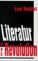 Literatur Und Revolution | Leo Trotzki | Taschenbuch | Trotzki Bibliothek | 1994