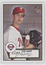 2007 Topps '52 JA Happ #145 3d5