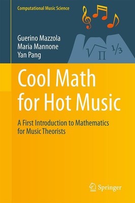 Cool Math for Hot Music Yan Pang