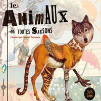 Marcel Zaragoza - Les Animaux En Toutes Saisons - Cd - G3Z