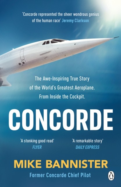 Concorde: The thrilling account of history’s most extraordinary airliner - Image 3