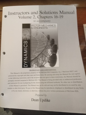 Solutions Manual Chapters 16-19, Vector Mechanics 10th Edition. 9780077402341