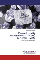Product Quality Management Affecting Customer Loyalty Tariqual Islam Sajeeb