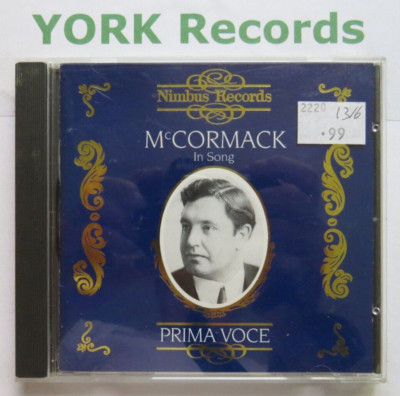 JOHN McCORMACK - In Song - Prima Voce - Excellent Condition CD Nimbus