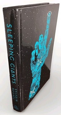 Sleeping Giants by Sylvain Neuvel - 2016 - 1st Edition 1st Printing Hardcover