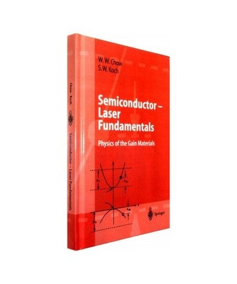 Semiconductor-Laser Fundamentals: Physics of the Gain Materials: Physics of the 