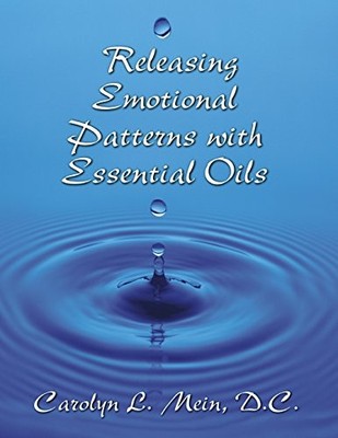 Releasing Emotional Patterns with E..., Mein D.C., Caro