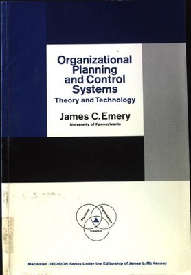Organizational Planning and Control Systems. Theory and Technology; Macmillan De