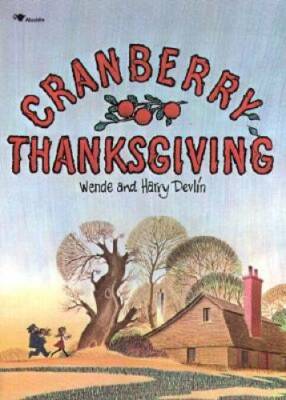 Cranberry Thanksgiving - Paperback By Devlin, Harry - GOOD