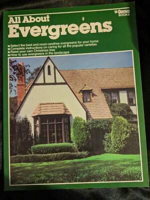 All About Evergreens By Ortho Books