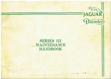 JAGUAR XJ6 3.4 & 4.2 / XJ12 5.3 SERIES III ORIG 1981 OWNERS MAINTENANCE HANDBOOK