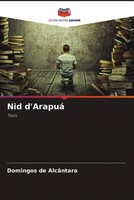 Nid D'arapuá Tests Domingos De AlcâNtara Taschenbuch FranzöSisch 2022