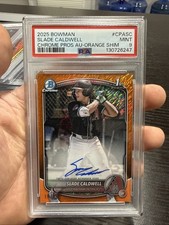 2025 Bowman - Chrome Prospect Auto  Slade Caldwell Orange Shimmer Refractor /25 