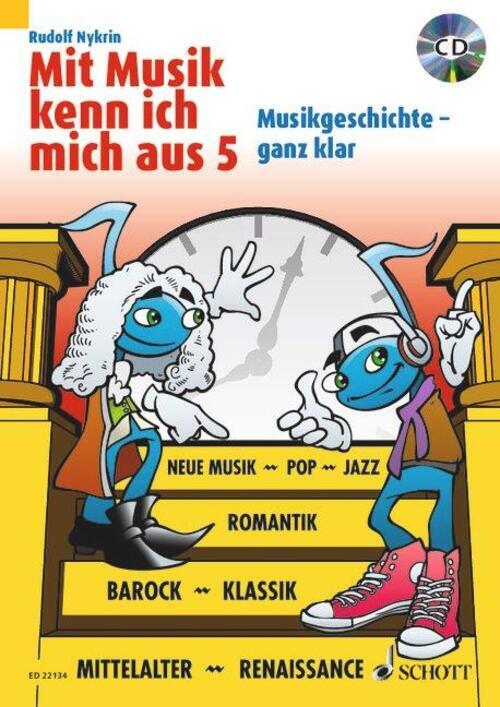 Thumbnail - Mit Musik Kenn Ich Mich Aus - Band 5 | Musikgeschichte - Ganz Klar.