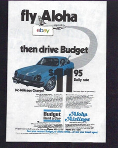 ALOHA AIRLINES 737 FUNBIRD JETS & BUDGET RENT A CAR 1977 CHEVY VEGA $11.95 AD