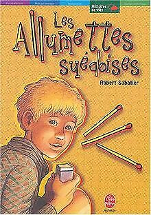 Les Allumettes suédoises de Sabatier, Robert | Livre | état acceptable - Photo 1/1