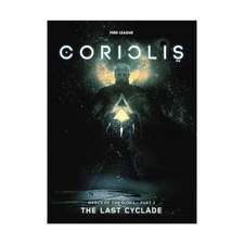 Modiphius Coriolis Modiphius Entertainment Last Cyclade EX/NM