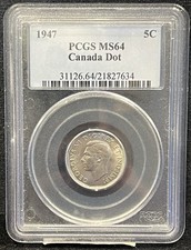 **RARE** 1947 DOT PCGS MS-64 Graded 5 Cents Canada