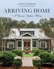 Image of Arriving Home: A Gracious Southern Welcome