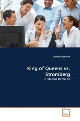 Dennis Burneleit | King of Queens vs. Stromberg | Taschenbuch | Deutsch