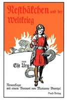NesthäKchen Und Der Weltkrieg Neuauflage Mit Einem Vorwort Von Marianne Brentzel