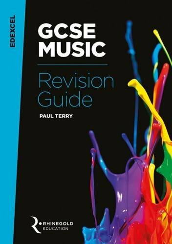 Edexcel GCSE Music Revision Guide By Paul Terry