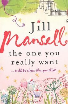 The One You Really Want: ...could be closer than you thi... | Buch | Zustand gut