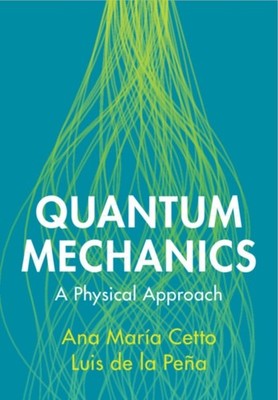 QUANTUM MECHANICS by CETTO, ANA MAR A Hardback Self Help Business