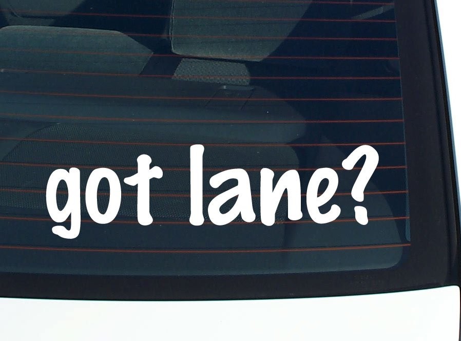 Got Lane Funny Car Decal Bumper Sticker Vinyl Last Name Window Pride