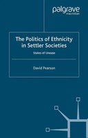 D. Pearson | The Politics Of Ethnicity In Settler Societies | Taschenbuch (2001)