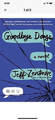 Goodbye Days, Hardcover by Zentner, Jeff, 1st Edition 
