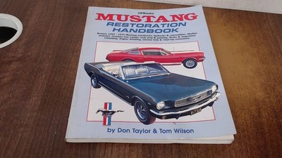 			Mustang Restoration Handbook HP029, Don Taylor, HPBOOKS, 1987, Pa		