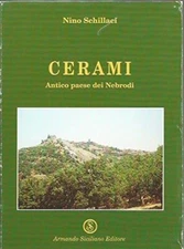 Cerami : antico paese dei Nebrodi