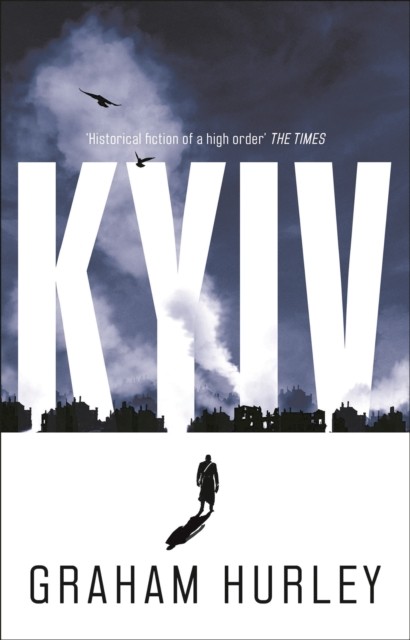 Kyiv by Graham Hurley (Paperback Book)