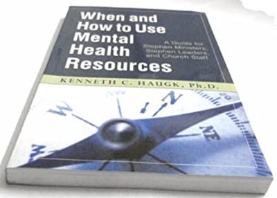 When and How to Use Mental Health Resources : A Guide for Stephen