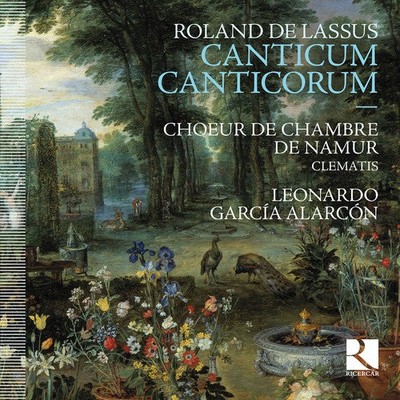 De Lassus / Alarcon,leonardo Garcia - Roland De Lassus: Canticum Canticorum - Mu