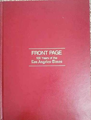 Front page: 100 years of the Los - Hardcover, by diehl digby - Acceptable n