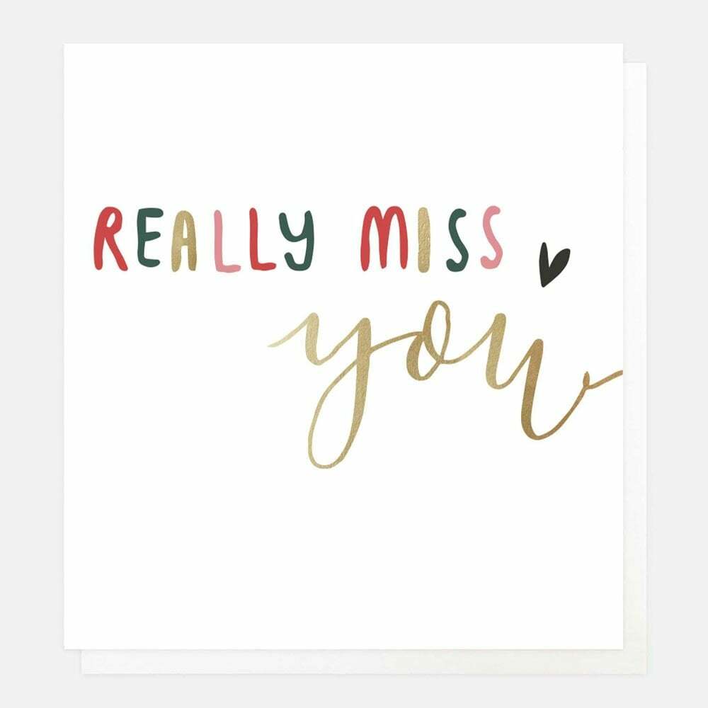 Aaawww! So sweet! 'Really Miss You' Caroline Gardner Greeting Card