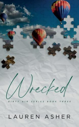 Wrecked Special Edition by Lauren Asher (2020, Trade Paperback)