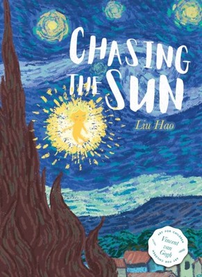 Chasing the Sun by Liu  Hao HARDBACK 9781605378428