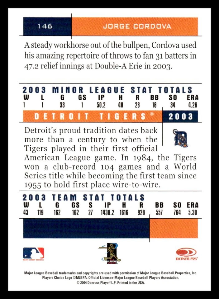 2004 Donruss Team Heroes #146 Jorge Cordova Detroit Tigers - Image 2 of 2