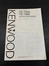 Kenwood Allmode Tribander TS-790A / 790E Manuale Istruzioni con Diagrammi 72pgs