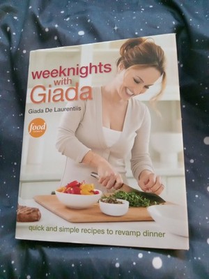 NEW Weeknights with Giada First Edition Pub. 2012 Signed/Autographed